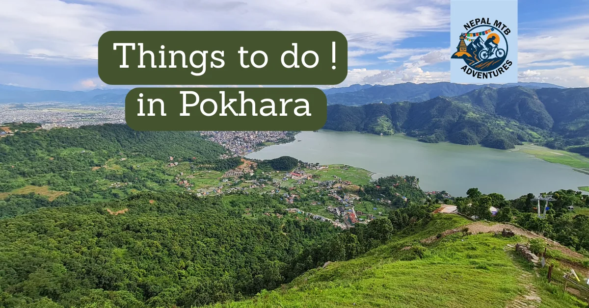 Things to do in Pokhara